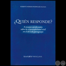 QUIN RESPONDE? - Autor: ROBERTO MORENO RODRGUEZ ALCAL - Ao 2009